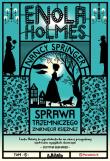 Sprawa tajemniczego zniknięcia księżnej. Enola Holmes. Tom 6 wyd. 2. Autor: Nancy Springer. Dadada.pl Okładka książki Sprawa tajemniczego zniknięcia księżnej. Enola Holmes. Tom 6 wyd. 2