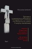 Okładka książki Sprawcy ludobójstwa Polaków na Wołyniu.. T.1-2