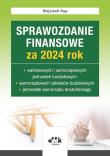 Sprawozdanie finansowe za 2024 rok państwowych i samorządowych jed. budżetowych, samorządowych zakła. Autor: Rup Wojciech. Dadada.pl Okładka książki Sprawozdanie finansowe za 2024 rok państwowych i samorządowych jed. budżetowych, samorządowych zakła