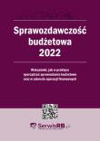 Okładka książki Sprawozdawczość budżetowa 2022