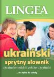 Sprytny słownik ukraińsko-polski i polsko-ukraiński wyd. 2. Autor: Opracowanie zbiorowe. Dadada.pl Okładka książki Sprytny słownik ukraińsko-polski i polsko-ukraiński wyd. 2