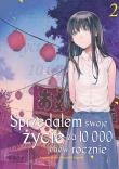 Sprzedałem swoje życie za 10 000 jenów rocznie. Tom 2. Autor: Sugaru Miaki, Shouichi Taguchi. Dadada.pl Okładka książki Sprzedałem swoje życie za 10 000 jenów rocznie. Tom 2