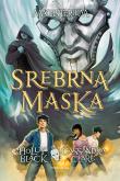 Srebrna maska. Autor: Clare Cassandra, Black Holly. Dadada.pl Okładka książki Srebrna maska
