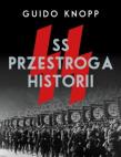 Okładka książki SS. Przestroga historii