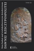 Okładka książki Stan badań nad wielokulturowym dziedzictwem dawnej Rzeczypospolitej Tom XII
