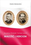 Stanisław Wokulski i Tomasz Judym. Autor: Maria Zakrzewska. Dadada.pl Okładka książki Stanisław Wokulski i Tomasz Judym
