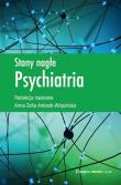 Stany nagłe Psychiatria. Autor: Antosik-Wójcińska Anna. Dadada.pl Okładka książki Stany nagłe Psychiatria