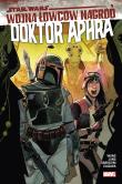 Star Wars Doktor Aphra T.3 Wojna łowców nagród. Autor: Alyssa Wong, Minkyu Jung, Federico Sabbatini. Dadada.pl Okładka książki Star Wars Doktor Aphra T.3 Wojna łowców nagród