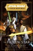 Star Wars: The Fallen Star (Th. Autor: Gray Claudia. Dadada.pl Okładka książki Star Wars: The Fallen Star (Th
