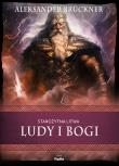 Starożytna Litwa. Ludy i bogi. Autor: Aleksander Brckner. Dadada.pl Okładka książki Starożytna Litwa. Ludy i bogi
