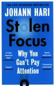 Stolen Focus Why You Can't Pay. Autor: Hari Johann. Dadada.pl Okładka książki Stolen Focus Why You Can't Pay