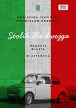 Okładka książki Stolik dla dwojga. Włoskie miasta i miasteczka