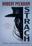 Strach. Inna historia świata. Autor: Robert Peckham. Dadada.pl Okładka książki Strach. Inna historia świata
