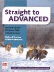 Straight to Advanced Premium Pack SB + CD. Autor: Richard Storton, Rezmuves Zoltan. Dadada.pl Okładka książki Straight to Advanced Premium Pack SB + CD