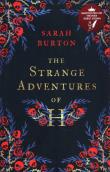 Strange Adventures of H. Autor: Burton Sarah. Dadada.pl Okładka książki Strange Adventures of H