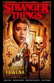Stranger Things. Grobowiec Ybwena. Autor: Greg Pak. Dadada.pl Okładka książki Stranger Things. Grobowiec Ybwena