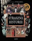 Straszne historie. Autor:   Praca zbiorowa. Dadada.pl Okładka książki Straszne historie
