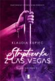 Striptizerka z Las Vegas. Danse macabre. Tom 1. Autor: Klaudia Kupiec. Dadada.pl Okładka książki Striptizerka z Las Vegas. Danse macabre. Tom 1