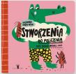 Stworzenia do policzenia. Autor: Monika Wróbel-Lutz, Kasia Fryza. Dadada.pl Okładka książki Stworzenia do policzenia