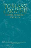 Summa teologii, I, Q. 47–74. Autor: Tomasz z Akwinu. Dadada.pl Okładka książki Summa teologii, I, Q. 47–74