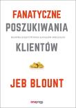 Superskuteczny prospecting. Autor: Jeb Blount, Mike Weinberg. Dadada.pl Okładka książki Superskuteczny prospecting
