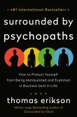Surrounded by Psychopaths. Autor: Erikson Thomas. Dadada.pl Okładka książki Surrounded by Psychopaths