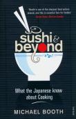 Sushi and Beyond. Autor: Michael Booth. Dadada.pl Okładka książki Sushi and Beyond