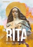 Św. Rita. Modlitwy na każdy dzień. Autor: Augustianki Siostry. Dadada.pl Okładka książki Św. Rita. Modlitwy na każdy dzień