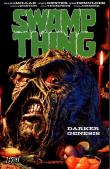 Swamp Thing Darker Genesis. Wydawca: DC Comics. Dadada.pl Opakowanie Swamp Thing Darker Genesis