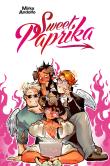 Sweet Paprika Tom 3. Autor: Andolfo Mirka. Dadada.pl Okładka książki Sweet Paprika Tom 3