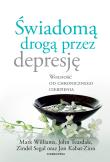 Okładka książki Świadomą drogą przez depresję