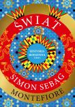 Świat. Historia rodzinna. Autor: Montefiore Simon Sebag, Maciej Antosiewicz. Dadada.pl Okładka książki Świat. Historia rodzinna