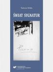 Świat sygnatur. Autor: Widła Tadeusz. Dadada.pl Okładka książki Świat sygnatur