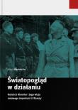 Światopogląd w działaniu. Autor: Bartnicka Alicja. Dadada.pl Okładka książki Światopogląd w działaniu