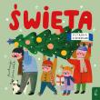 Święta. Książka z okienkami. Autor: Opracowanie zbiorowe. Dadada.pl Okładka książki Święta. Książka z okienkami