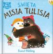 Święta Misia Tulisia. Autor: David Melling. Dadada.pl Okładka książki Święta Misia Tulisia