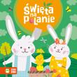 Święta na polanie. Wiosenne bajeczki. Autor: Opracowanie zbiorowe. Dadada.pl Okładka książki Święta na polanie. Wiosenne bajeczki