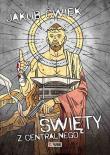 Okładka książki Święty z Centralnego