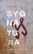Sygnatura. Autor: Bies Sylwia. Dadada.pl Okładka książki Sygnatura
