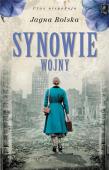 Synowie wojny DL. Autor: Jagna Rolska. Dadada.pl Okładka książki Synowie wojny DL