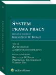 System Prawa Pracy. Tom XII. Zatrudnienie administracyjnoprawne. Autor: Szustakiewicz Przemysław, Elżbieta Ura, Krzystof W. Baran, Krzysztof Baran. Dadada.pl Okładka książki System Prawa Pracy. Tom XII. Zatrudnienie administracyjnoprawne