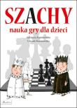 Szachy. Nauka gry dla dzieci. Autor: Staniszewska Adrianna, Staniszewska Urszula. Dadada.pl Okładka książki Szachy. Nauka gry dla dzieci