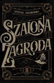 Szalona zagroda. Autor: Grabiński Stefan. Dadada.pl Okładka książki Szalona zagroda