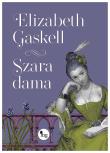 Szara dama. Autor: Gaskell Elizabeth. Dadada.pl Okładka książki Szara dama