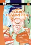 Szatan z siódmej klasy. Lektura z opracowaniem. Autor: Kornel Makuszyński. Dadada.pl Okładka książki Szatan z siódmej klasy. Lektura z opracowaniem