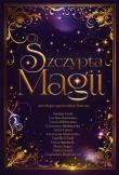 Szczypta magii. Autor: Czoik Sandra, Ewelina Domańska, Natalia Hermansa, Anett Lievre, Muszyńska Katarzyna, O'Naill Camille, Sagan Beata. Dadada.pl Okładka książki Szczypta magii