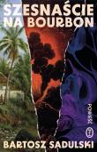 Okładka książki Szesnaście na Bourbon