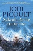 Okładka książki Szkoda, że cię tu nie ma DL