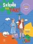 Szkoła na tak karty ćwiczeń klasa 1 część 4 szkoła podstawowa. Autor: Opracowanie zbiorowe. Dadada.pl Okładka książki Szkoła na tak karty ćwiczeń klasa 1 część 4 szkoła podstawowa