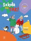 Szkoła na tak karty ćwiczeń szkoła dla klasa 1 część 2 szkoła podstawowa. Autor: Opracowanie zbiorowe. Dadada.pl Okładka książki Szkoła na tak karty ćwiczeń szkoła dla klasa 1 część 2 szkoła podstawowa